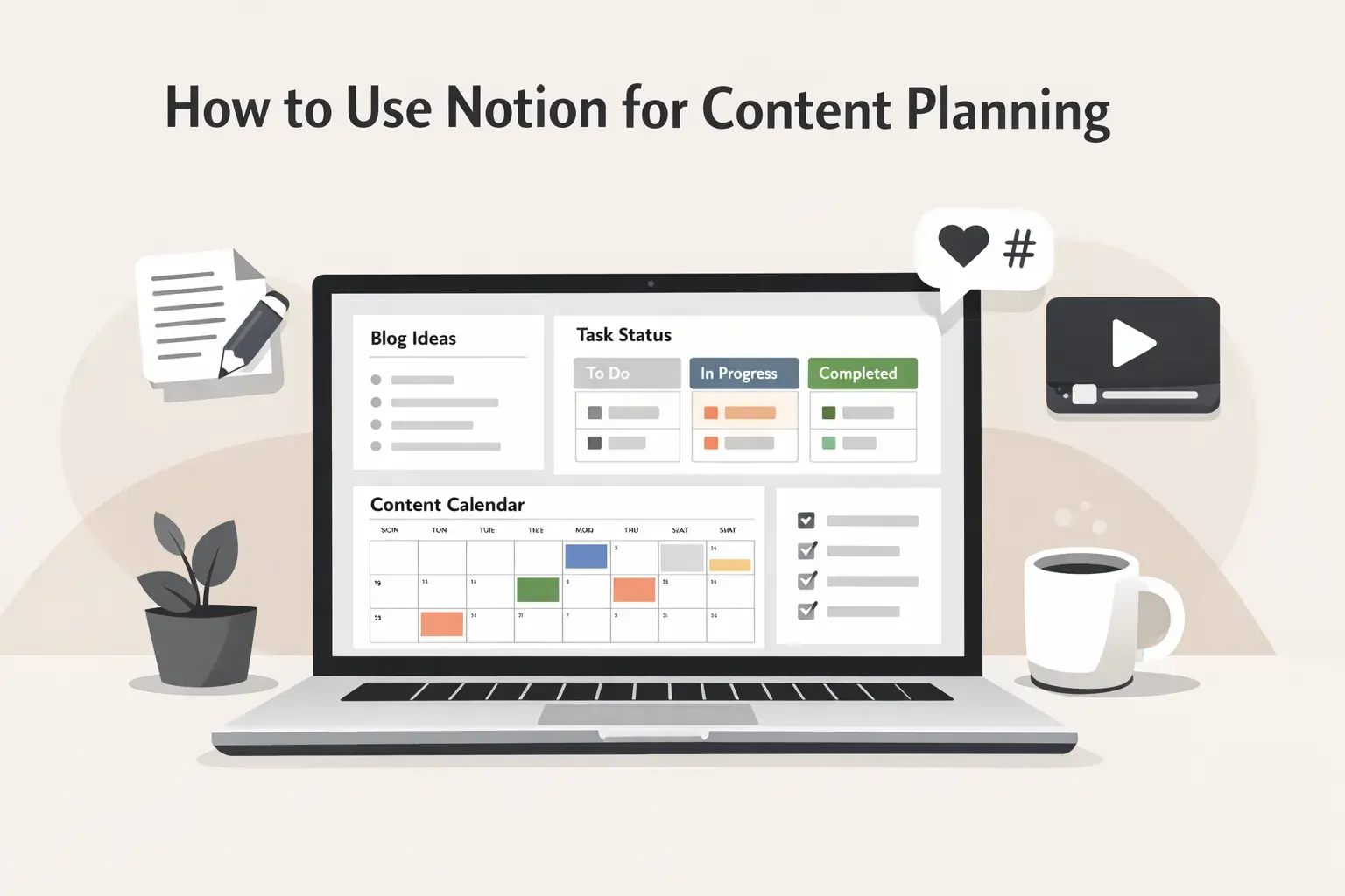 How to Use Notion for Content Planning