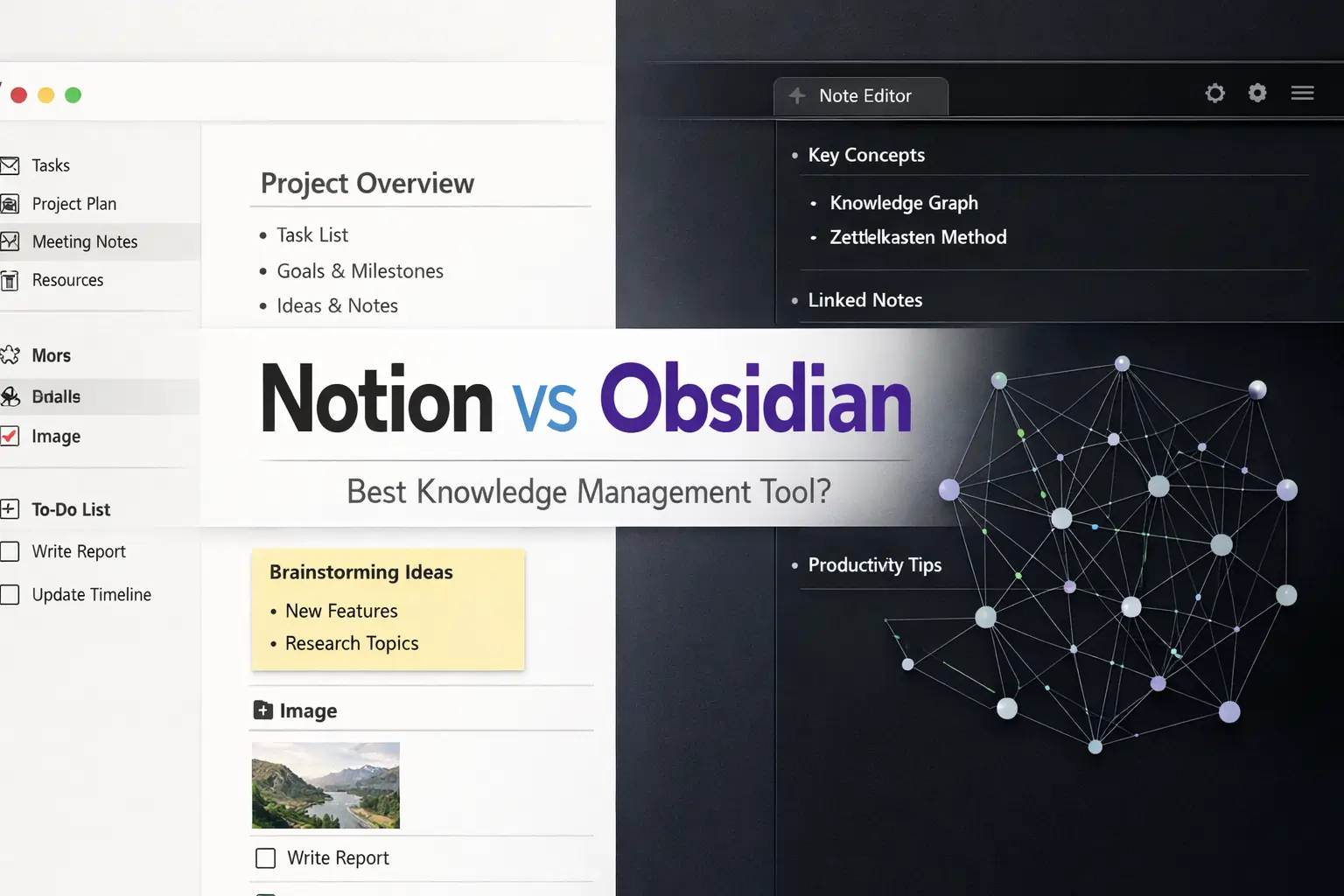 Notion vs Obsidian – Best Knowledge Management Tool?